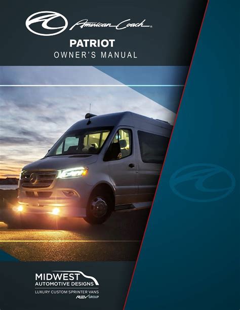 Specs Photos & Videos Compare. . American coach patriot owners manual